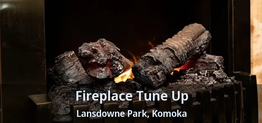 Fireplace Tune Up Lansdowne Park, Komoka - ON Fireplace Tune Up Lansdowne Park, Komoka - ON